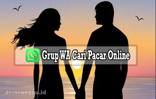 Grup-wa-cari-pacar-online