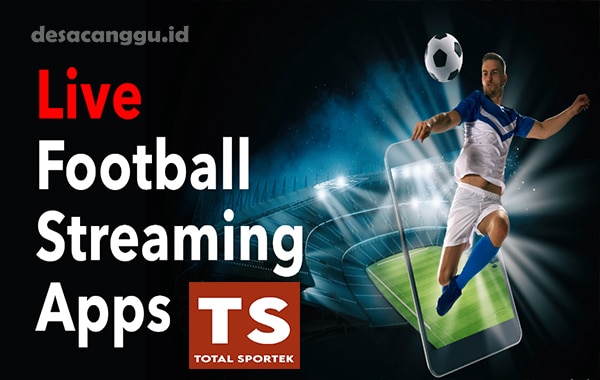Link-download-Total-Sportek-APK-Streaming-Sports-Terlengkap