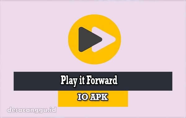 Download-Play-it-Forward-io-Apk-games-2023