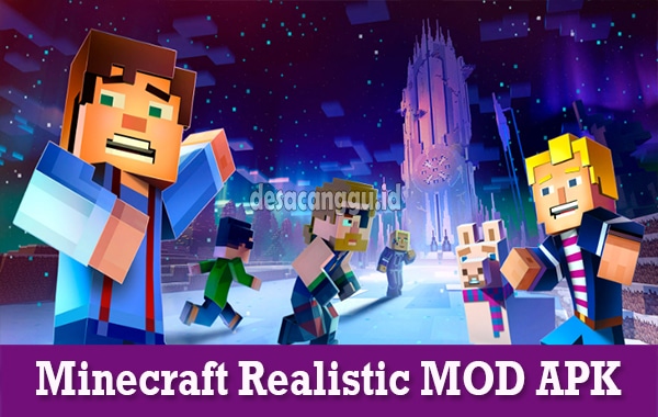 Perbedaan-Minecraft-Realistic-MOD-APK-dengan-Versi-Asli