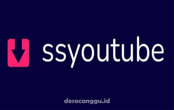 SSYouTube-Aplikasi-Download-Video-Youtube 