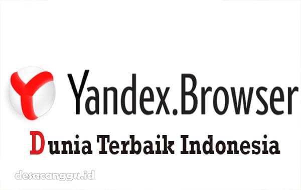 Cara-Menggunakan-Yandex-Dunia-Terbaik-Indonesia-2023