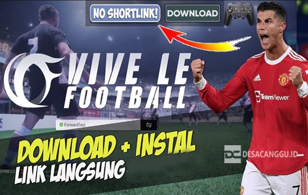 Rilis-Update-Download-Vive-le-Football-Mod-APK-Unlimited-Money-Android-Terbaru-2023