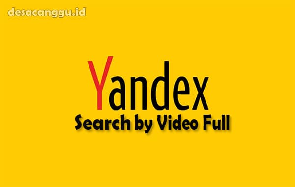 Cara-Instal-Yandex-Search-by-Video-Full-APK-Terbaru-2023