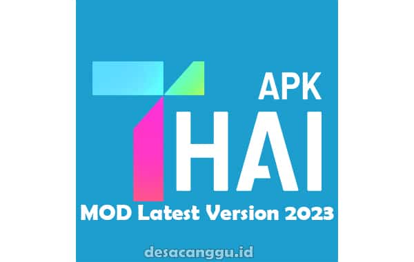 Download-Thai-Apk-Versi-Terbaru-2023